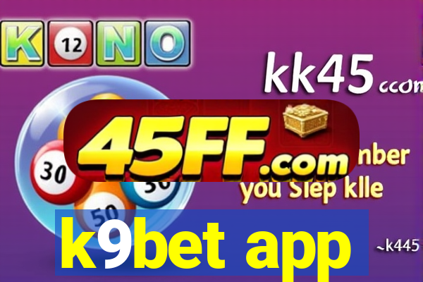 k9bet app